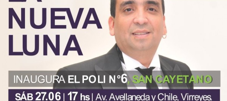 Con un recital de La Nueva Luna, se inaugurará el Poli 6 “San Cayetano”