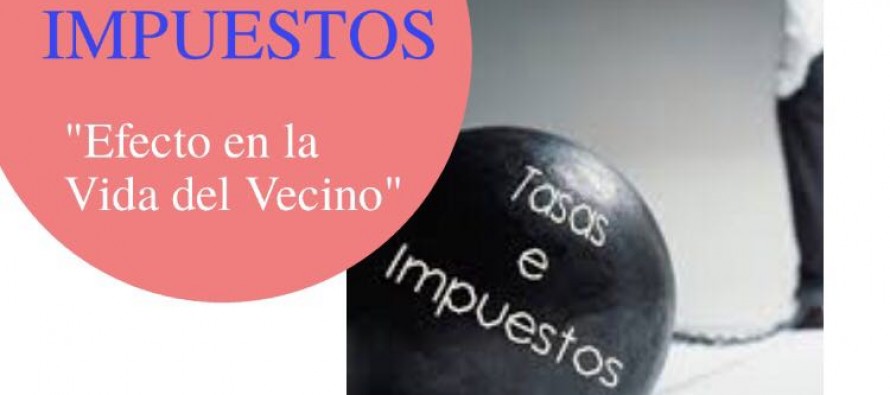 Charla sobre los efectos de los altos impuestos en la vida del vecino